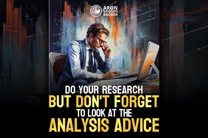 Do your research, but don't forget to look at the analysis advice.